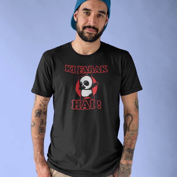 KI FARAK PANDA HAI FUNNY UNISEX TSHIRT RE