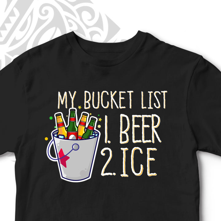 BUCKET LIST FUNNY UNISEX TSHIRT