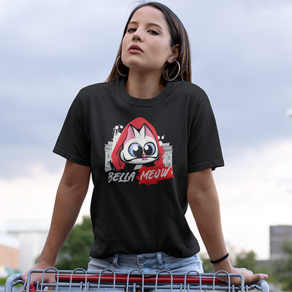 BELLA MEOW (MONEY HEIST INSPIRED) CAT UNISEX TSHIRT