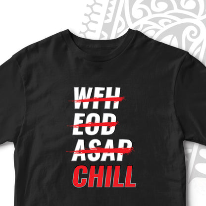 ABSOLUTE CHILL FUNNY UNISEX TSHIRT