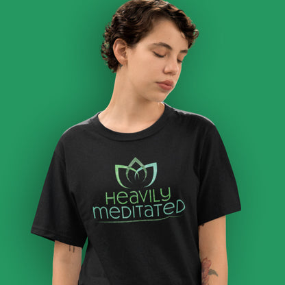 HEAVILY MEDITATED YOGA UNISEX TSHIRT