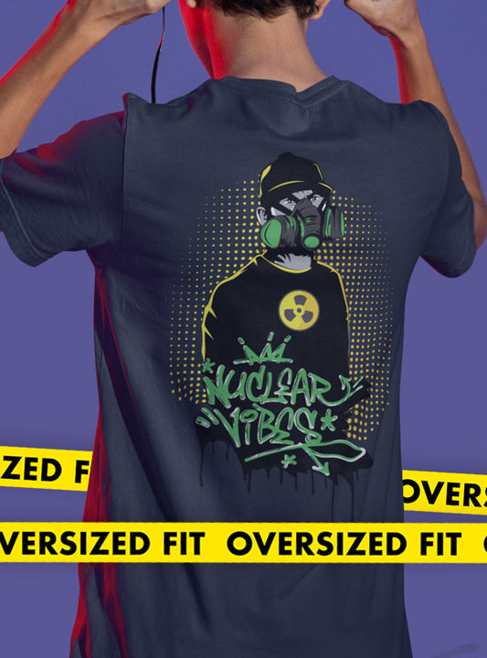 NUCLEAR VIBES BACKPRINT OVERSIZED TSHIRT