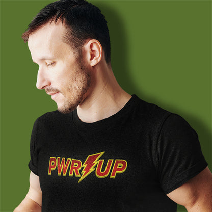 PWR UP UNISEX TSHIRT