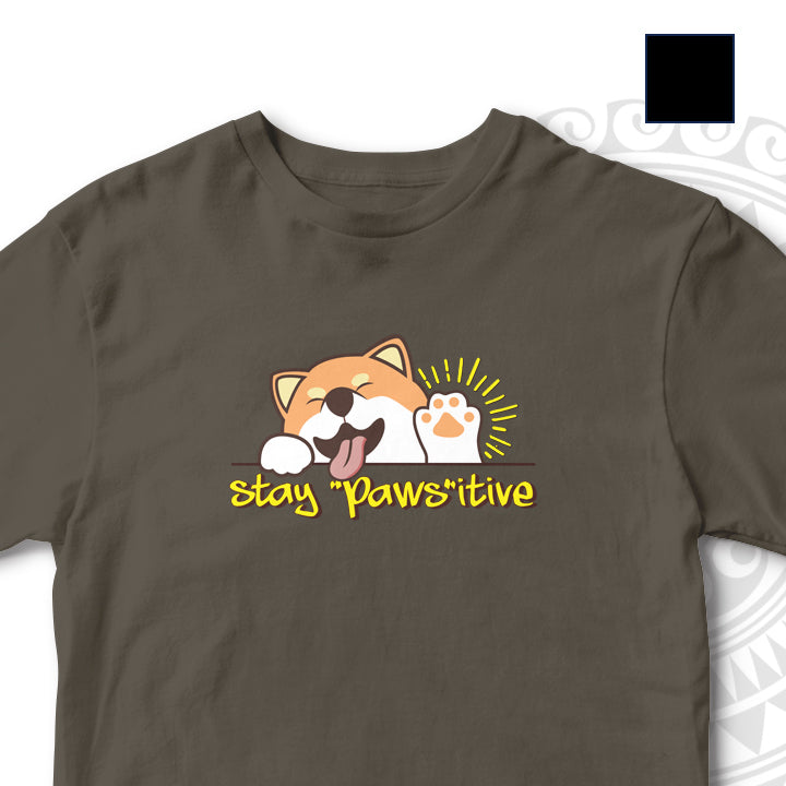 "STAY PAWS-ITIVE" DOGLOVERS UNISEX TSHIRT