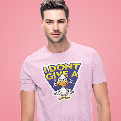 I DONT GIVE A DUCK FUNNY UNISEX TSHIRT