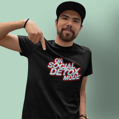 ON SOCIAL DETOX MODE UNISEX TSHIRT