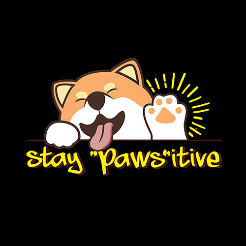 "STAY PAWS-ITIVE" DOGLOVERS UNISEX TSHIRT