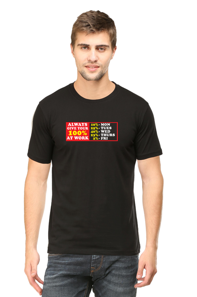 GIVE YOUR 100% UNISEX FUNNY TSHIRT