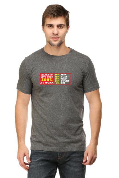 GIVE YOUR 100% UNISEX FUNNY TSHIRT