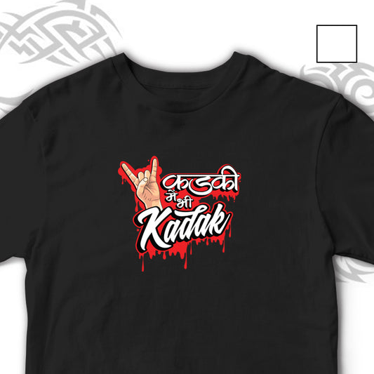 KADKI MEIN KADAK FUNNY UNISEX TSHIRT