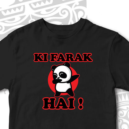 KI FARAK PANDA HAI FUNNY UNISEX TSHIRT RE