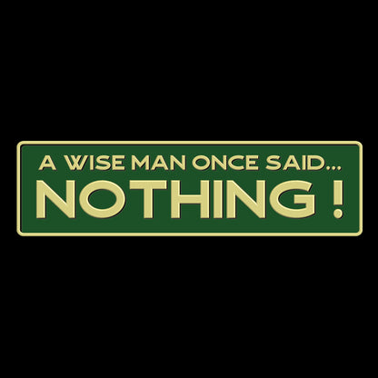 A WISE MAN FUNNY UNISEX TSHIRT