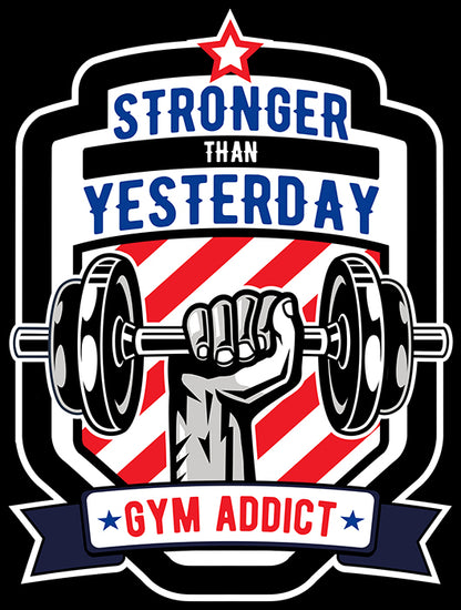 STRONGER THAN YESTERDAY GYM UNISEX TSHIRT